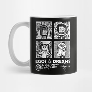 W3IRD GVNG ''EGOS + DREXMS'' Mug